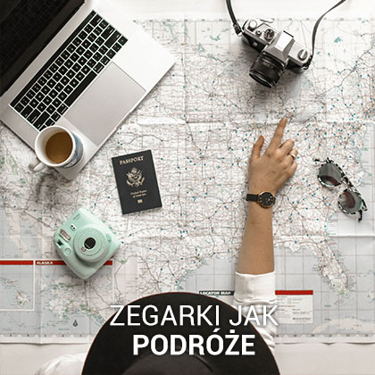 Zegarki jak podróże - wybierz swój typ!